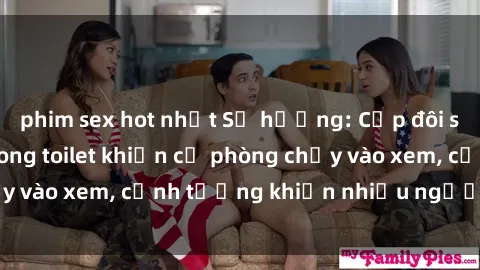 phim sex hot nhất Số hưởng: Cặp đôi sex bị quay lén trong toilet khiến cả phòng chảy vào xem, cảnh tượng khiến nhiều người bất ngờ.