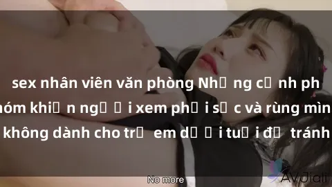 sex nhân viên văn phòng Những cảnh phim sex bạo dâm nhóm khiến người xem phải sốc và rùng mình, không dành cho trẻ em dưới tuổi để tránh ảnh hưởng tiêu cực.
