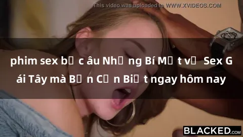 phim sex bắc âu Những Bí Mật về Sex Gái Tây mà Bạn Cần Biết ngay hôm nay