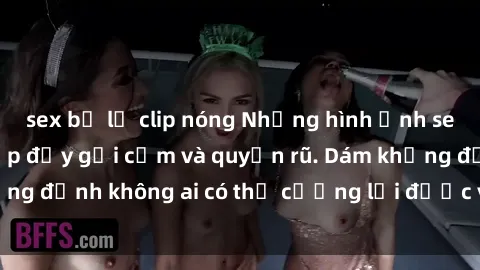 sex bị lộ clip nóng Những hình ảnh sex gái Việt xinh đẹp đầy gợi cảm và quyến rũ. Dám khẳng định không ai có thể cưỡng lại được vẻ đẹp của họ.