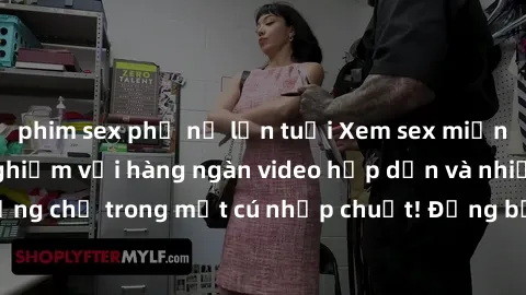 phim sex phụ nữ lớn tuổi Xem sex miễn phí: Cùng trải nghiệm với hàng ngàn video hấp dẫn và nhiều thể loại đa dạng chỉ trong một cú nhấp chuột! Đừng bỏ lỡ cơ hội thưởng thức tuyệt vời này ngay hôm nay!